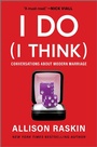 Cover: I Do (I Think) - Hanover Square Press