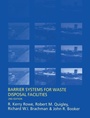 Cover: Barrier Systems for Waste Disposal Facilities - CRC Press