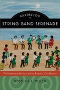 Cover: Carriacou String Band Serenade - Wesleyan University Press