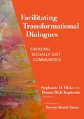 Cover: Facilitating Transformational Dialogues - Teachers' College Press