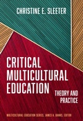 Cover: Critical Multicultural Education - Teachers' College Press