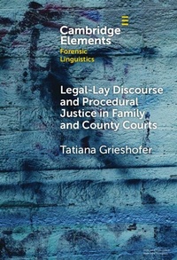 Abbildung von: Legal-Lay Discourse and Procedural Justice in Family and County Courts - Cambridge University Press