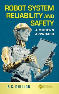 Enlarge image Cover: Robot System Reliability and Safety - CRC Press