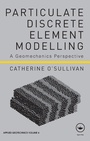Cover: Particulate Discrete Element Modelling - CRC Press