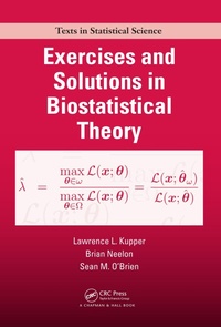 Enlarge image Cover: Exercises and Solutions in Biostatistical Theory - Chapman and Hall