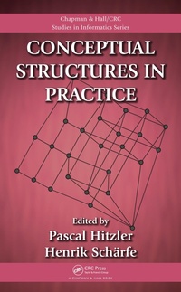 Enlarge image Cover: Conceptual Structures in Practice - Chapman and Hall