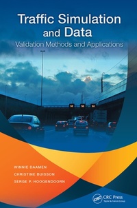 Enlarge image Cover: Traffic Simulation and Data - CRC Press
