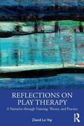 Cover: Reflections on Play Therapy - Routledge