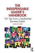 Cover: The Indispensable Leader's Handbook - Routledge