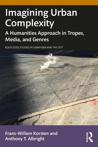 Enlarge image Cover: Imagining Urban Complexity - Routledge