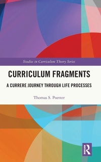 Enlarge image Cover: Curriculum Fragments - Routledge