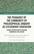 Cover: The Pedagogy of the Community of Philosophical Enquiry as Citizenship Education - Routledge