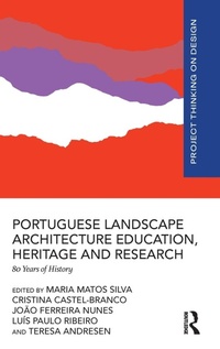 Abbildung von: Portuguese Landscape Architecture Education, Heritage and Research - Routledge