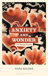 Abbildung von: Anxiety and Wonder - Bloomsbury Academic