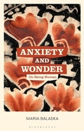 Bild: Anxiety and Wonder - Bloomsbury Academic