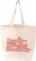 Cover: Dangerous Women Read Banned Books Tote - Gibbs M. Smith Inc