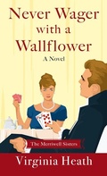 Cover: Never Wager with a Wallflower - Thorndike Press Large Print