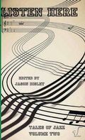 Cover: Tales Of Jazz - Volume Two - Listen Here - Lulu.com