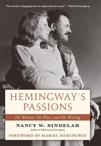 Enlarge image Cover: Hemingway's Passions - The Lyons Press