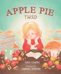 Cover: Apple Pie Tired - Sleeping Bear Press