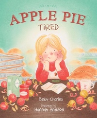 Enlarge image Cover: Apple Pie Tired - Sleeping Bear Press