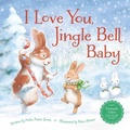 Cover: I Love You, Jingle Bell Baby - Sleeping Bear Press