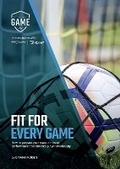 Cover: Fit For Every Game - fit for every game
