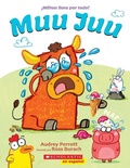 Cover: Muu Juu (Moo Hoo) - Scholastic en Espanol