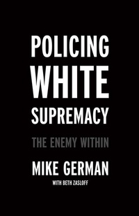 Abbildung von: Policing White Supremacy - The New Press