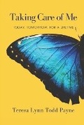 Cover: Taking Care of Me - Credo House Publishers