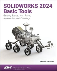 Abbildung von: SOLIDWORKS 2024 Basic Tools - SDC Publications