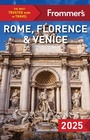 Cover: Frommer's Rome, Florence and Venice - FrommerMedia