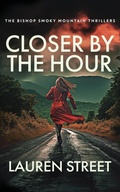 Cover: Closer By The Hour - Sterling and Stone