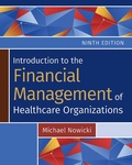 Cover: Introduction to the Financial Management of Healthcare Organizations, Ninth Edition - Health Administration Press