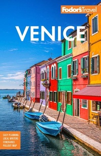 Abbildung von: Fodor's Venice - Fodor's Travel Publications Inc.,U.S.