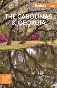 Abbildung von: Fodor's The Carolinas & Georgia - Fodor's Travel Publications Inc.,U.S.