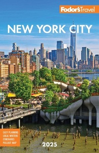 Abbildung von: Fodor's New York City 2025 - Fodor's Travel Publications Inc.,U.S.