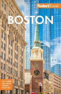Abbildung von: Fodor's Boston - Fodor's Travel Publications Inc.,U.S.