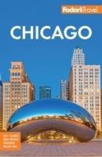 Abbildung von: Fodor's Chicago - Fodor's Travel Publications Inc.,U.S.