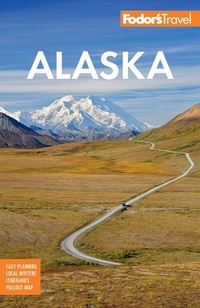 Abbildung von: Fodor's Alaska - Fodor's Travel Publications Inc.,U.S.