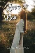 Cover: Love or Lies - Pen It Publications