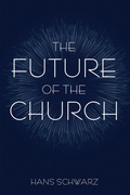 Cover: The Future of the Church - Wipf and Stock Publishers
