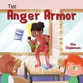 Cover: The Anger Armor - Rowe Publishing