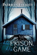 Cover: Her Prison, His Game - Patricia Elliott