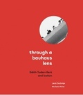 Cover: Through a Bauhaus Lens: Edith Tudor-Hart and Isokon - Isokon Gallery Trust