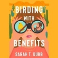 Cover: Birding with Benefits - SIMON & SCHUSTER AUDIO