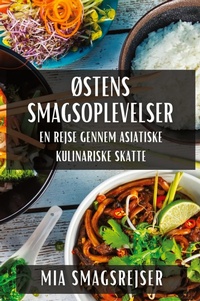 Abbildung von: Ostens Smagsoplevelser - Mia Smagsrejser