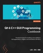 Cover: Qt 6 C++ GUI Programming Cookbook - Packt Publishing