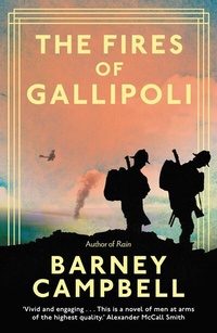 Abbildung von: The Fires of Gallipoli - Elliott & Thompson