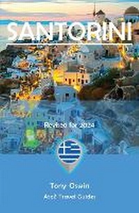 Abbildung von: A to Z guide to Santorini 2024 - Arima Publishing